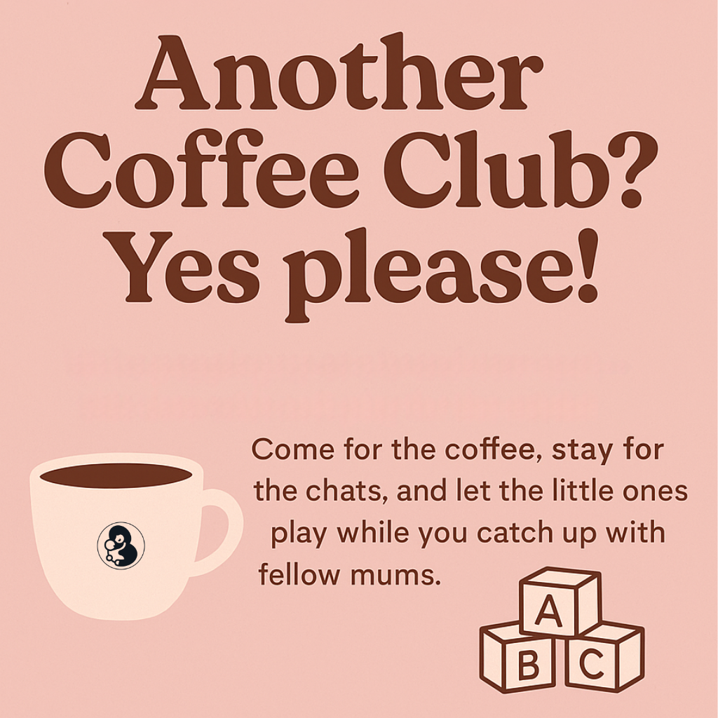 Mama and Mini’s Coffee Club Friday 18th July 2025 🍰☕️