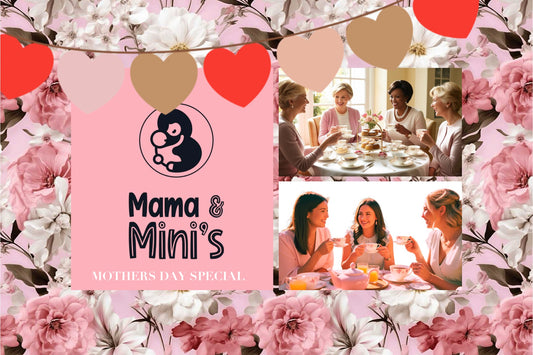 Mama & Mini’s Mother’s Day Special Afternoon Tea- Monday 24th March 2025- NANA TICKET