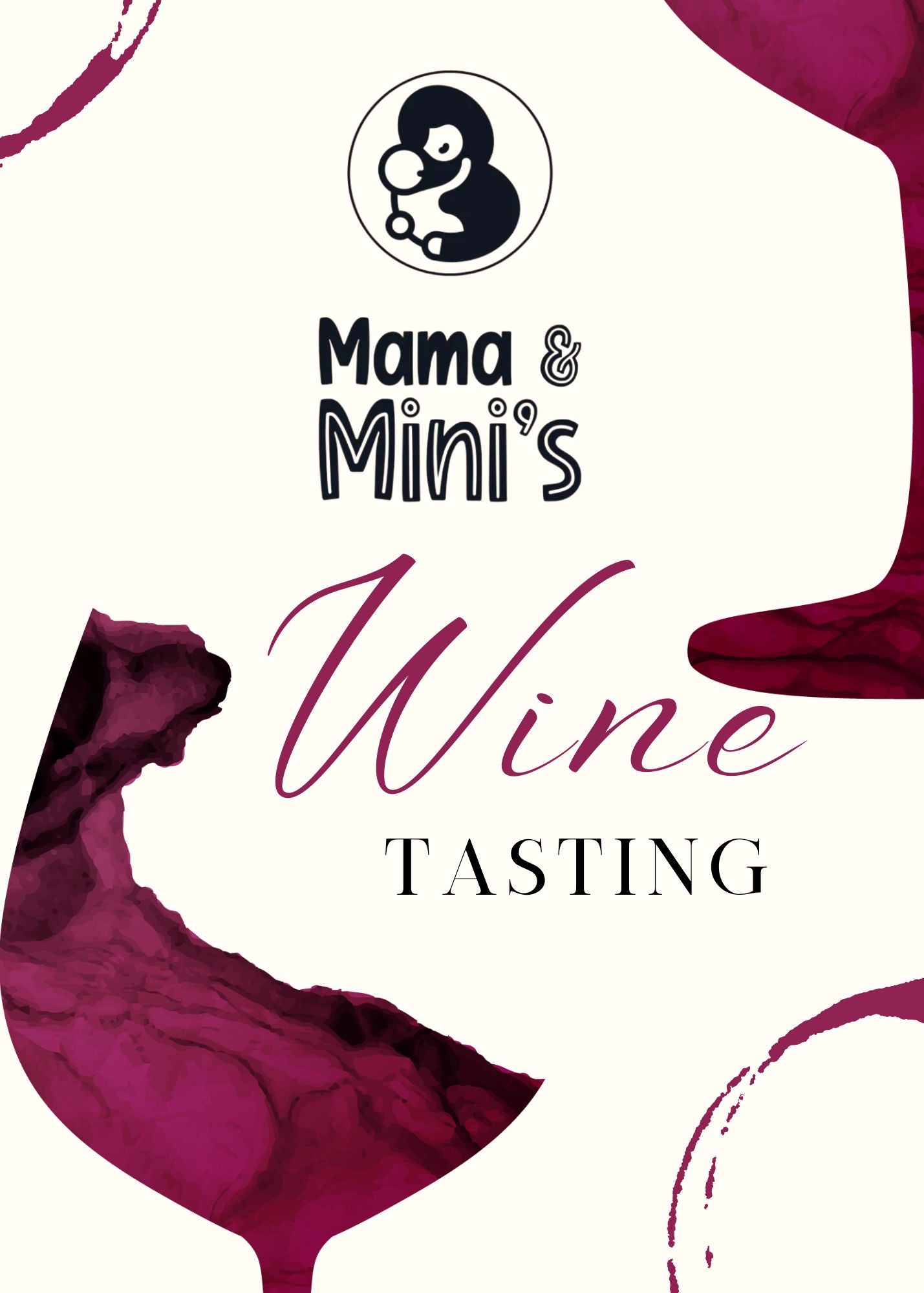 Mama and Mini’s Wine Tasting- Saturday 10th May 2025